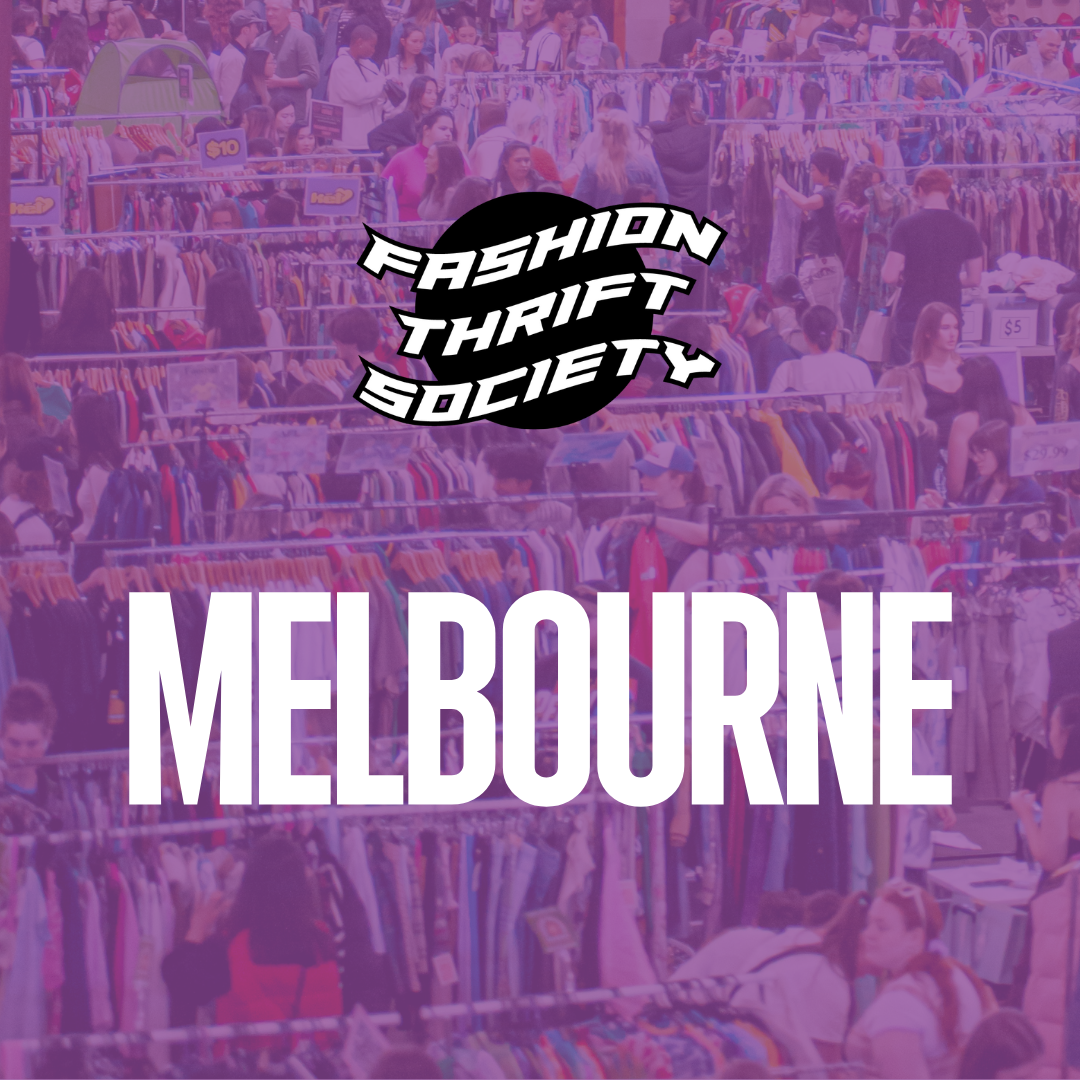 Fashion Thrift Society Melbourne events